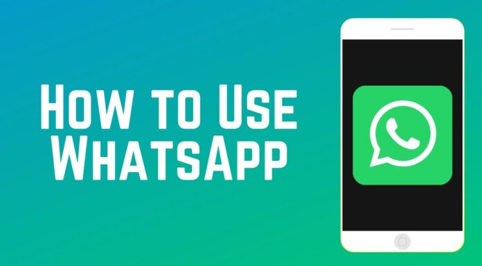 How to Use WhatsApp