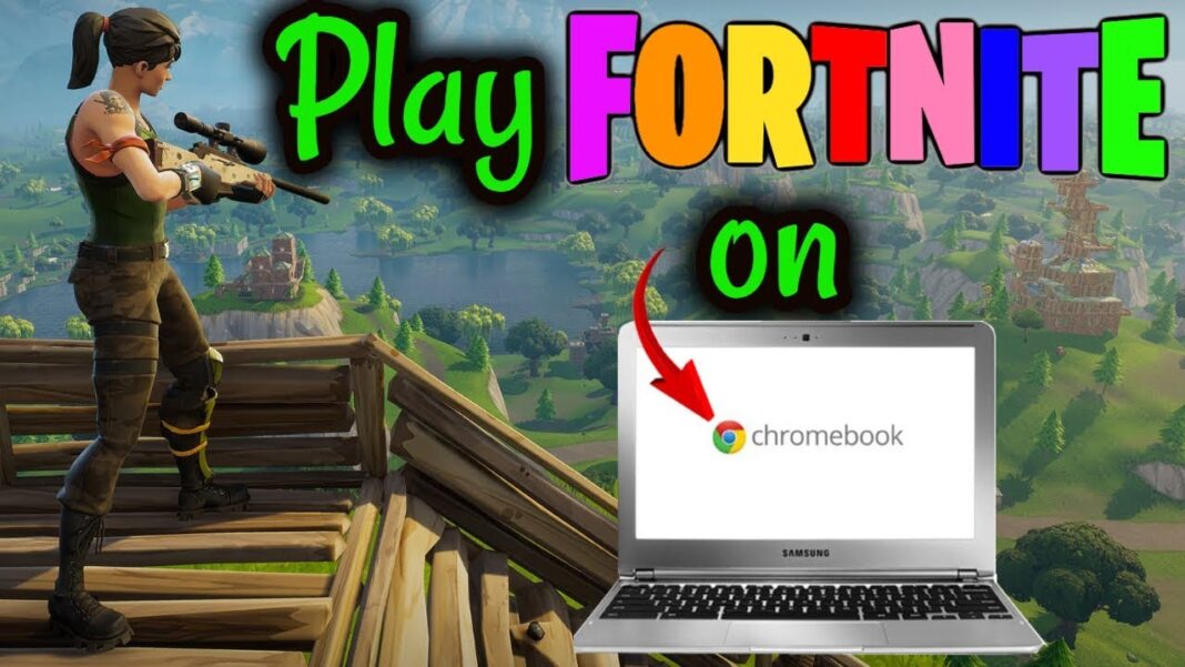 How to Get Fortnite on a Chromebook ITechBrand