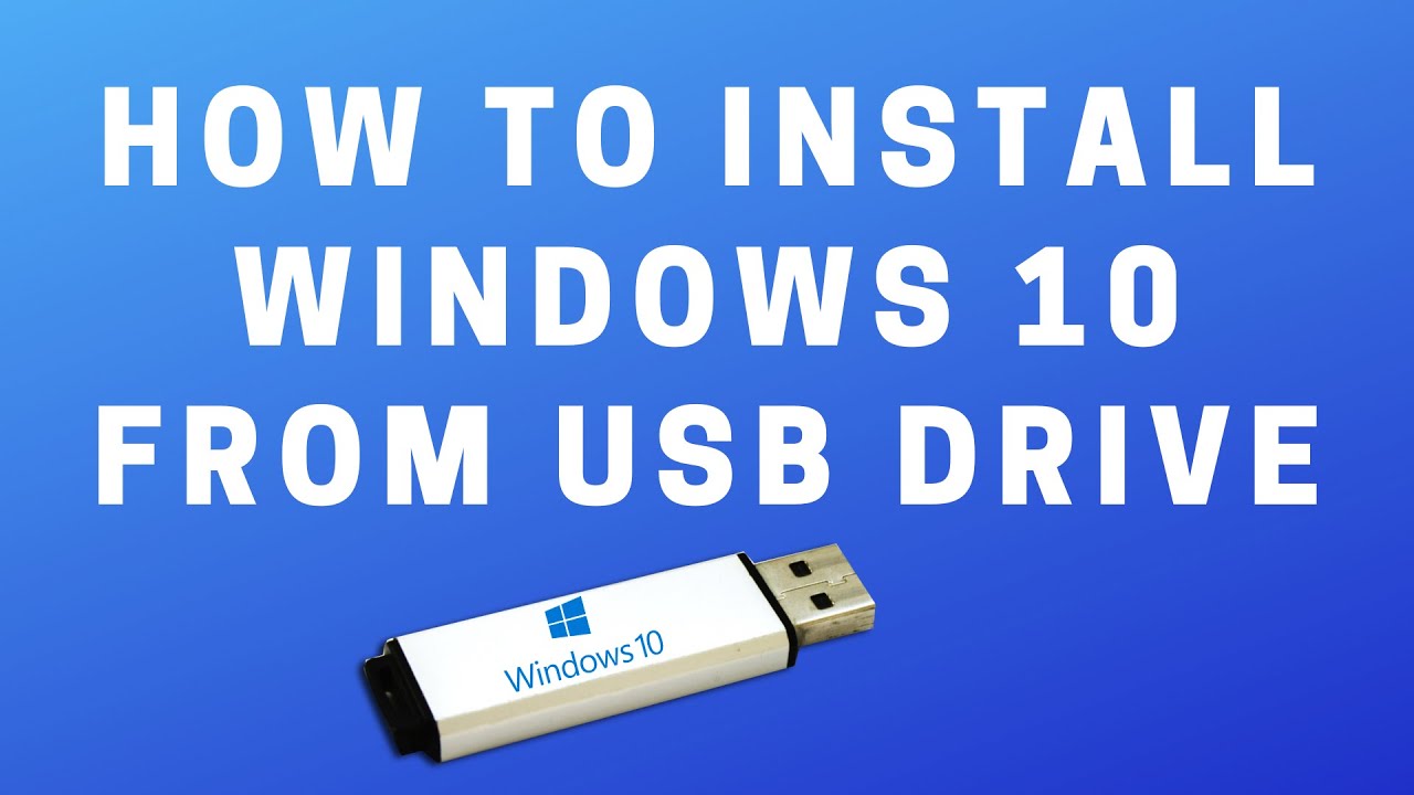 windows 10 install usb