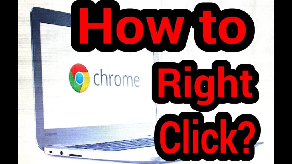 how do you right click on a chromebook Chromebook How to Right Click