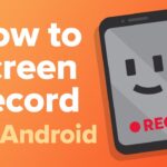how-to-screen-record-on-android