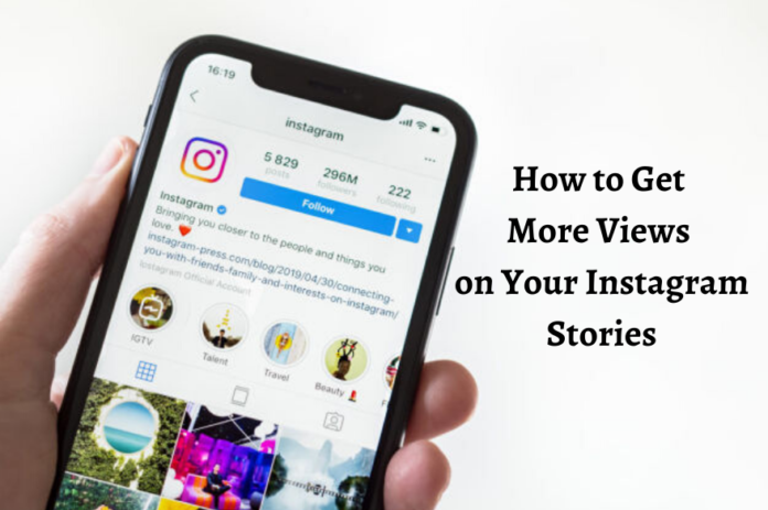 How To Get More Instagram Story Views