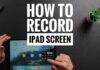 how-to-screen-record-facetime-with-sound-on-ipad