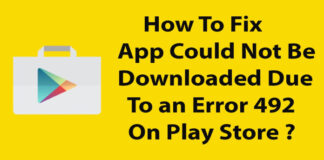 Android Fix: App could not be downloaded due to an error 492