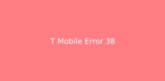 T Mobile Error 38