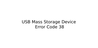 USB Mass Storage Device Error Code 38
