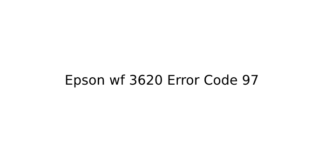 Epson wf 3620 Error Code 97