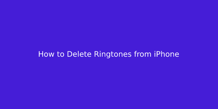 How to Delete Ringtones from iPhone