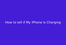 How to tell if My iPhone is Charging