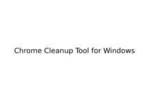 Chrome Cleanup Tool for Windows