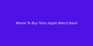 Where To Buy Toms Apple Watch Band