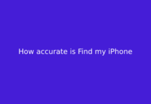 How accurate is Find my iPhone