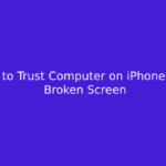 How to Trust Computer on iPhone with Broken Screen