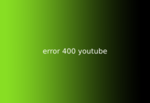 error 400 youtube