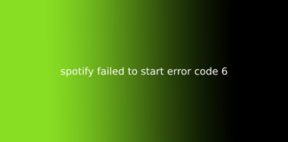 spotify failed to start error code 6
