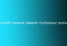 microsoft network adapter multiplexor protocol
