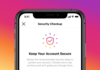 Instagram launches Security Checkup to help users keep their accounts safe