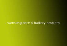 samsung note 4 battery problem