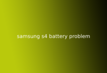 samsung s4 battery problem