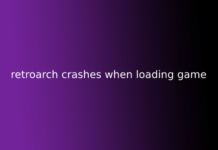 retroarch crashes when loading game