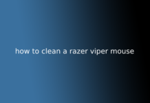 how to clean a razer viper mouse