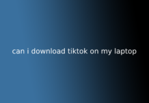 can i download tiktok on my laptop