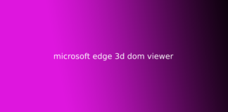 microsoft edge 3d dom viewer