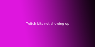 Twitch bits not showing up