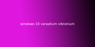 windows 10 vanadium vibranium