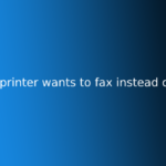 epson printer wants to fax instead of print