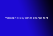 microsoft sticky notes change font