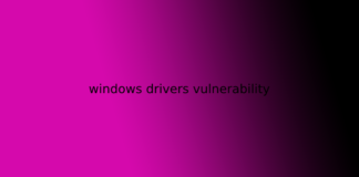 windows drivers vulnerability