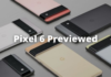 Google Previews the Pixel 6 and Pixel 6 Pro With Its Custom Tensor SoC