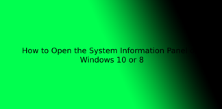 How to Open the System Information Panel on Windows 10 or 8