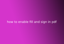how to enable fill and sign in pdf