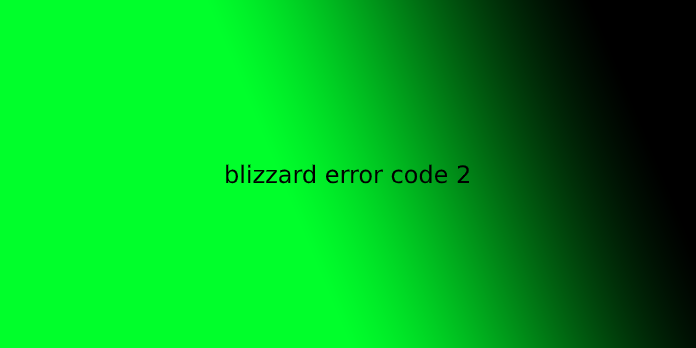 blizzard error code 2