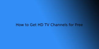 How to Get HD TV Channels for Free