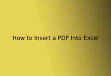 How to Insert a PDF Into Excel