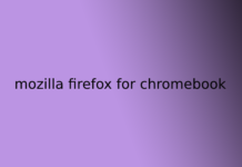mozilla firefox for chromebook