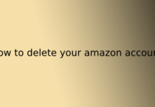 how to delete your amazon account