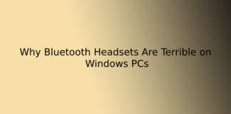 Why Bluetooth Headsets Are Terrible on Windows PCs