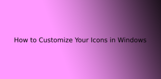 How to Customize Your Icons in Windows