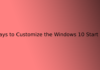 14 Ways to Customize the Windows 10 Start Menu