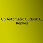How to Set Up Automatic Outlook Out-Of-Office Replies