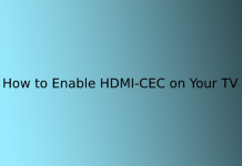 How to Enable HDMI-CEC on Your TV