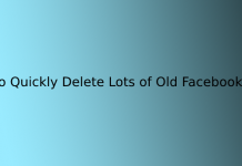 How to Quickly Delete Lots of Old Facebook Posts