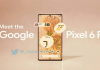 Pixel 6 ads and specs leak sets the tone for next week’s event