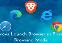 How to Always Launch a Browser in Private Mode