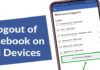 How to Log Out Of A Facebook Account On All Devices