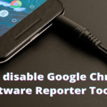 How Do I Remove Google Software Reporter Tool?